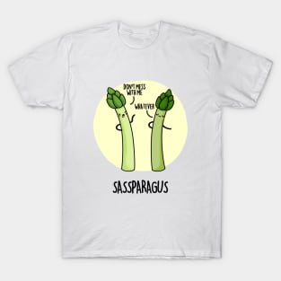 Sassparagus Funny Veggie Pun T-Shirt